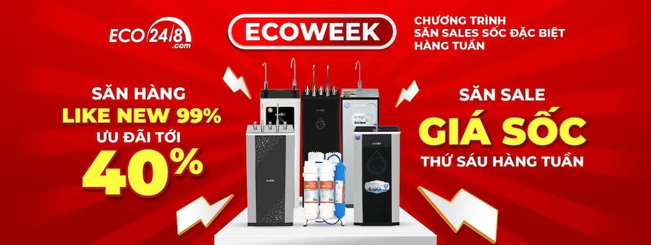 Eco248 Săn sales máy lọc nước sập sàn - Chuyên cung cấp và phân phối các thiết bị và dịch vụ lọc nước, lọc không khí chính hãng