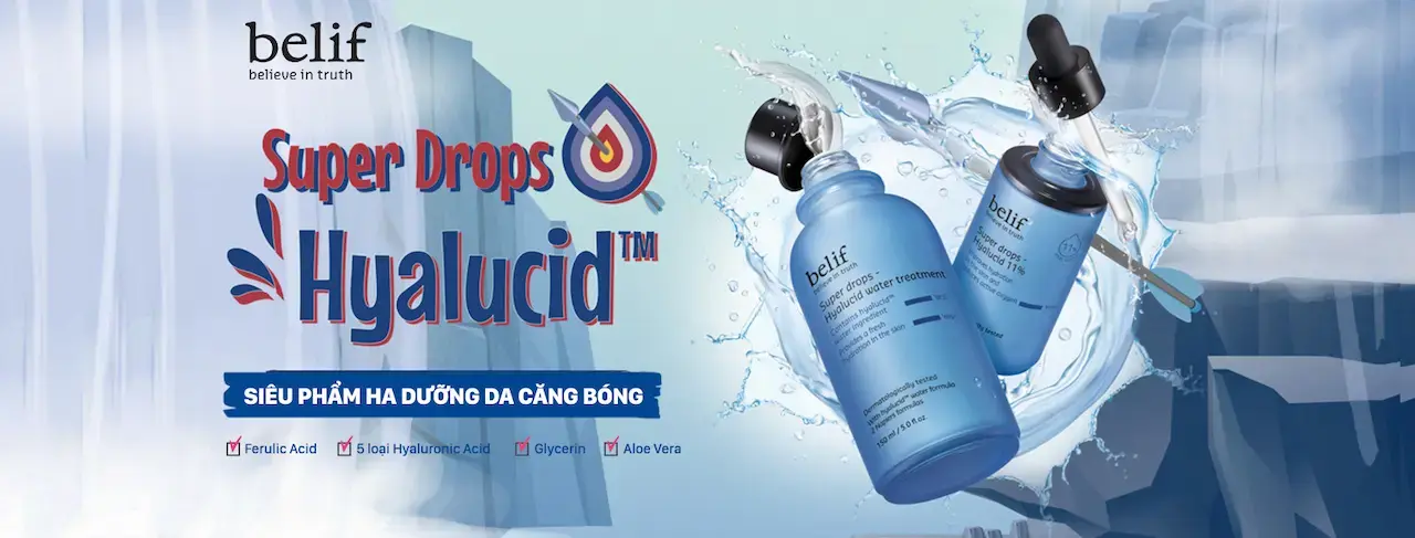 Cùng Belif Chào Mừng Bộ Đôi Super Drops - Hyalucid Water Treatment Và Hyalucid 11% Ampoule Mới - Siêu Phẩm Ha Dưỡng Da Căng Bóng