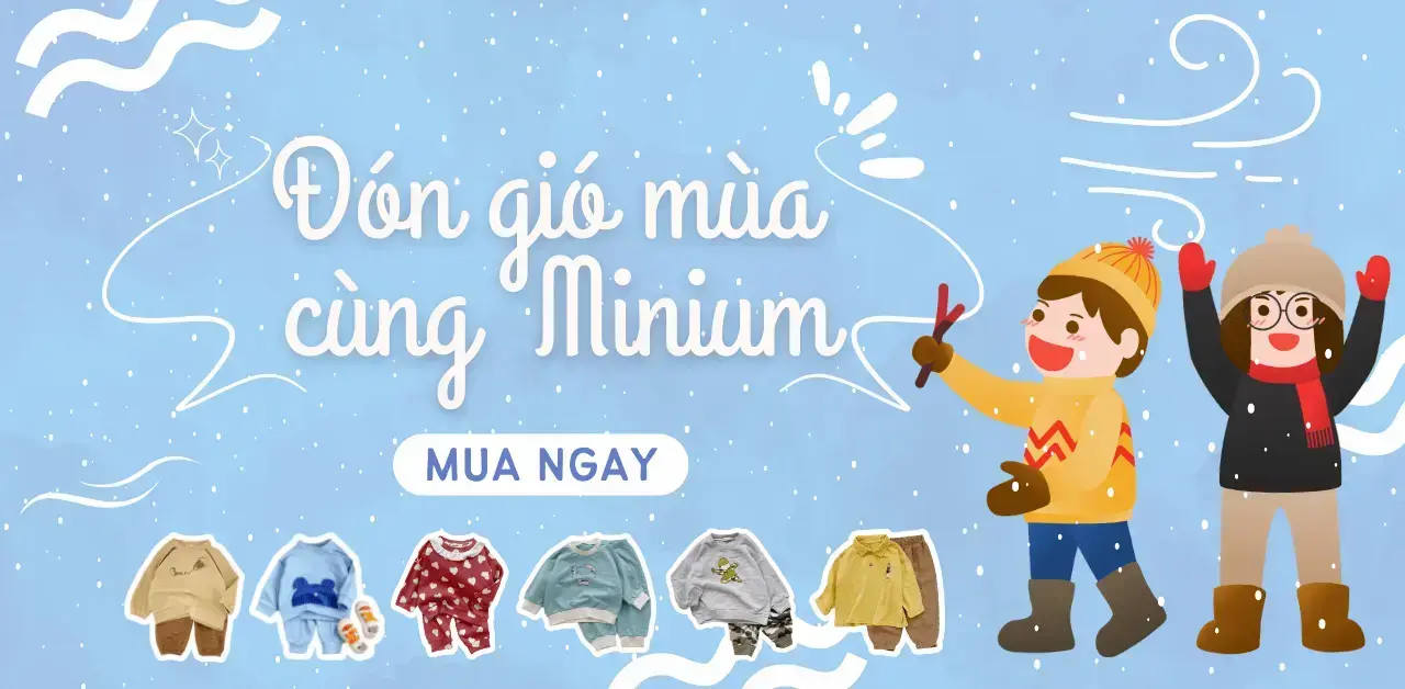 Miniumbaby Gửi Tới Các Con 1 Bộ Sưu Tập Set Đồ Mềm Mịn Để Con Luôn Khỏe Mạnh, Ngủ Ngon Trong Những Ngày Mưa Se Lạnh.