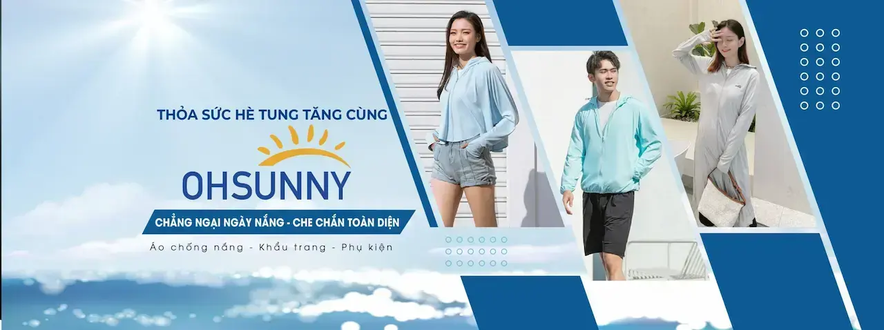 OhSunny 1 Thương Hiệu Thời Trang Chống Nắng Cao Cấp Tiếp Nhận Công Nghệ Tiên Tiến Bậc Nhất Về Sợi Vải, Khả Năng Chống Nắng Tối Ưu Và Thiết Kế Thời Trang Chuẩn Gout Cao Cấp