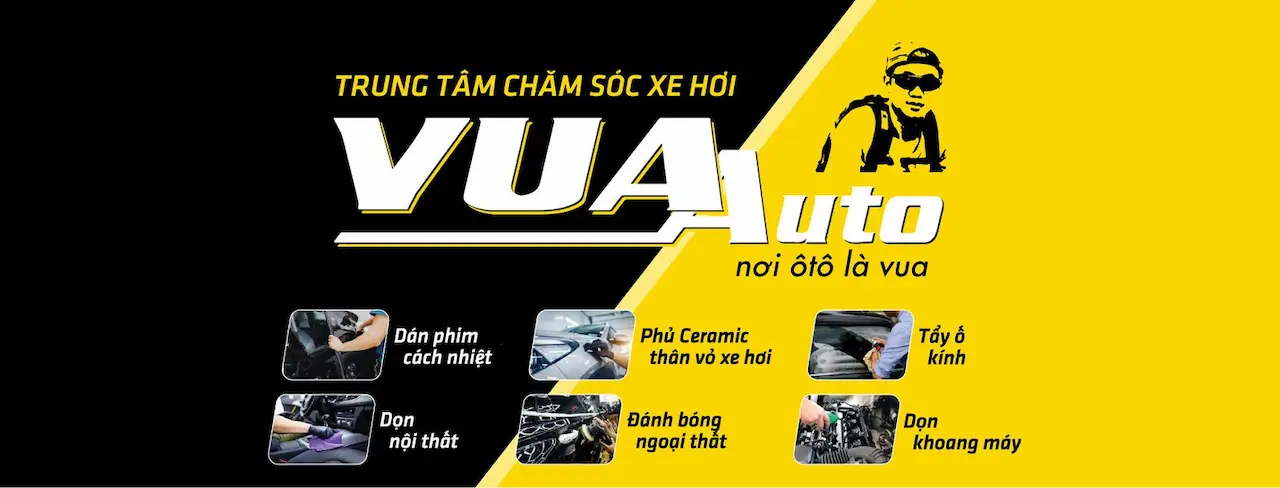 VuaAuto 1 Nơi Ô Tô Là Vua Trung Tâm Chăm Sóc Xe Hơi Đầu Tiên Tại Văn Quán Chuyên Cung Cấp Các Phụ Kiện Ô Tô Cao Cấp, Chính Hãng